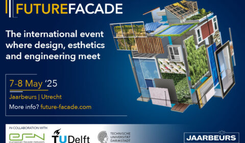 Future Facade: nieuw Europees vakevent voor de gevelindustrie in Koninklijke Jaarbeurs